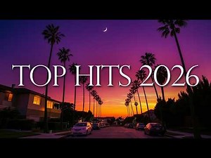 Top Hits 2026 Playlist 🎵 Rihanna, Taylor Swift, Adele, The Weeknd, Dua Lipa ~ Trending Music 2026