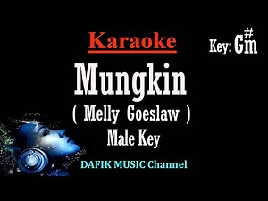 Mungkin (Karaoke) Melly Goeslaw Nada Pria/ Cowok/ Male key G#m