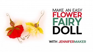 10K views · 95 reactions | Watch as I show you how to create a little whimsical flower fairy doll using a peony or a daffodil! You can get the free SVG file and full tutorial on my blog at: https://jennifermaker.com/flower-fairy-doll | JenniferMaker.com | Facebook