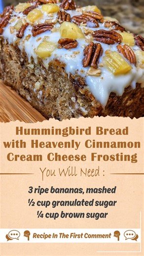 6.3K views · 42 reactions | Hummingbird Bread with Heavenly Cinnamon Cream Cheese Frosting A tropical twist on classic banana bread, this moist and flavorful loaf is packed with pineapple, coconut, and pecans, then topped with a luscious cinnamon cream cheese frosting. Ingredients: 3 ripe bananas, mashed ½ cup granulated sugar ¼ cup brown sugar | Very Good Recipes | Facebook