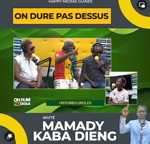 Mamady Kaba Dieng s’exprime en ces termes lors de son passage dans l’émission “ On dure pas dessus ” Happy Médias Guinée | Milla camara officiel