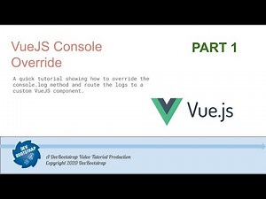 Redirect Console Log Output to a VueJS Component (Part 1)