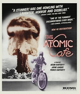 The Atomic Cafe | Kino Lorber - Experience Cinema