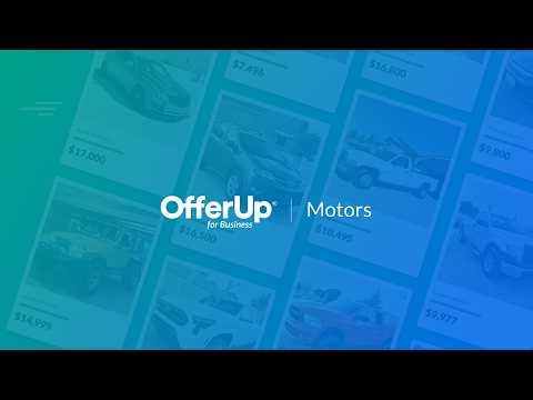 OfferUp for Business | Motors - Sell more cars locally
