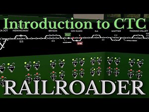 Introduction to CTC in Railroader