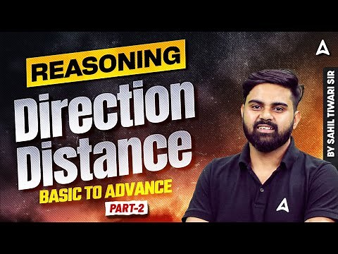SSC CGL 2026 | SSC CGL Reasoning Class 2026 | Direction Distance | By Sahil Tiwari Sir