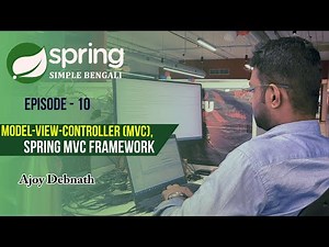 Model-View-Controller(MVC), Spring MVC. Spring-Ep:10 #mvc #springmvc #bengali