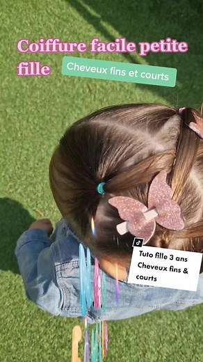 Tuto Coiffure pour Fille de 3 ans: Cheveux Fins & Courts