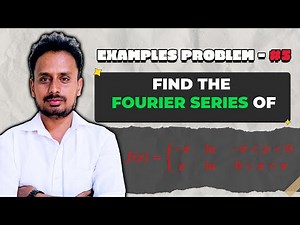 Fourier Series Engineering Mathematics - Examples & Solutions (Part 5)
