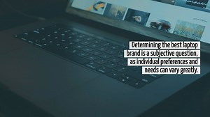 What Is The Best Laptop Brand