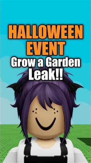 HALLOWEEN EVENT LEAK in Grow a Garden!! 🎃 | #roblox #shorts #growagarden