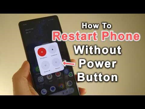 How to Restart Phone Without Power Button - Quick Guide
