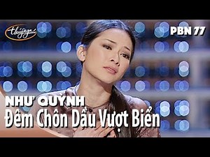 Như Quỳnh - Đêm Chôn Dầu Vượt Biển (Châu Đình An) PBN 77