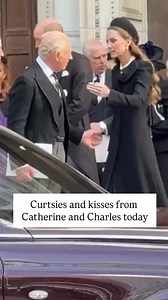 Kisses and curtsy from Princess Catherine today King Charles today! | Royal Family 26