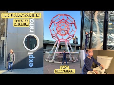 Best Exhibits at the Exploratorium San Francisco