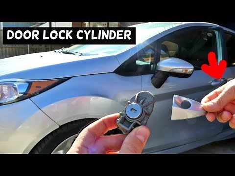 FORD FIESTA DOOR LOCK CYLINDER REPLACEMENT 2008-2017