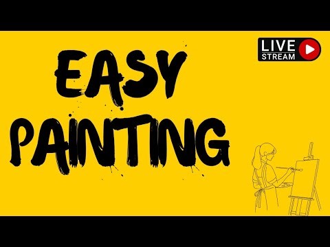 live easy painting for beginners - step by step painting