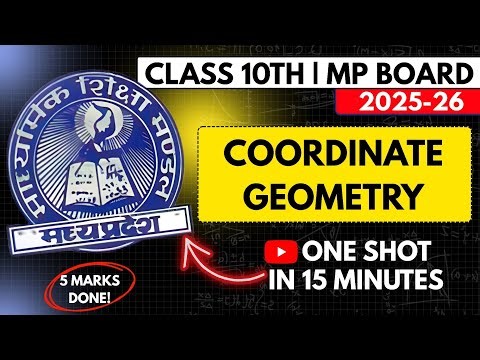 Coordinate Geometry 📐 One Shot MP Board Class 10th | MP Board Class 10th| MP Board 2025-26