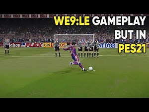 Let's Try: Winning Eleven 9: LE mod + SOK14 V2.1 Gameplay on PES 21