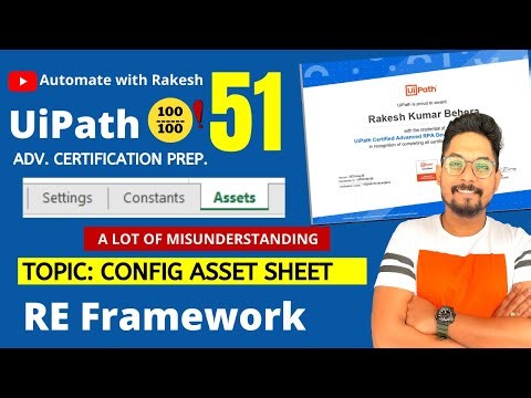 UiPath Advance Certification | Topic 51 UiPath ReFramework Config Asset | UiARD Certification