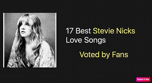 17 Best Stevie Nicks Love Songs - NSF News