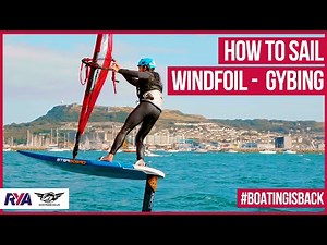HOW TO WINDFOIL - GYBING WALKTHROUGH - How to Sail Windsurf Tips with Sam Ross