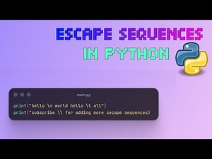Python Escape Sequences Explained | Beginner Friendly