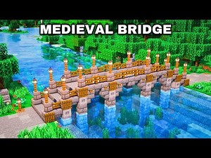 Minecraft: ULTIMATE Medieval Bridge Tutorial (how to build 1.21)