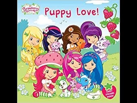 Strawberry Shortcake Puppy Love Book