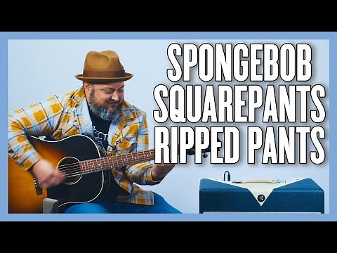 Spongebob Squarepants Ripped Pant Guitar Lesson + Tutorial