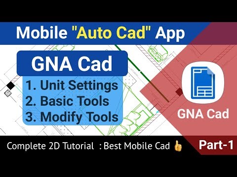 GNA Cad | Auto Cad in Mobile | Basic Part 1