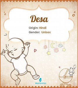 Desa Name Meaning, Origin, History, And Popularity