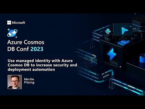 Use managed identity with Azure Cosmos DB to increase security and deployment automation