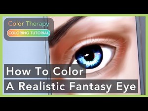 Digital Painting Tutorial: How to Color a Realistic Fantasy Eye | Color Therapy Adult Coloring