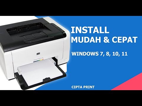 TUTORIAL CARA INSTALL PRINTER HP LASERJET CP1025 COLOR WINDOWS 7 8 10 11