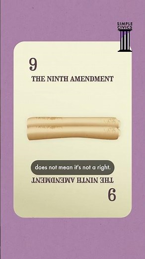 The Ninth Amendment of the Bill of Rights | Simple Civics