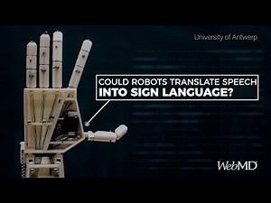 This Robot Arm Translates Sign Language | WebMD