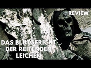 Das Blutgericht der reitenden Leichen