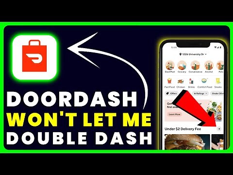 Doordash Won’t Let Me Double Dash: How to Fix Doordash Won’t Let Me Double Dash