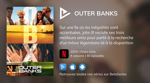 Vidéo : Voir la série Outer Banks en streaming légal complet