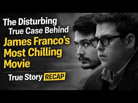 The Disturbing True Case Behind James Franco’s Most Chilling Movie | True Story Recap