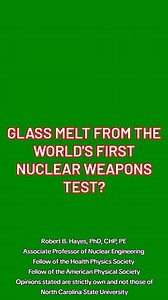 Glass melt from the world's first nuclear weapons test? #trinitite | Robert Bruce Hayes