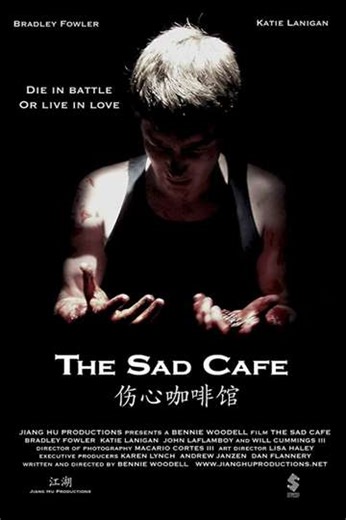 The Sad Cafe (2011) - Movie