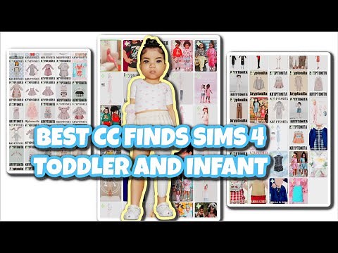 BEST CC FINDS | SIMS 4 TODDLER AND INFANT CC FOLDER