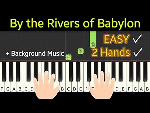 By the Rivers of Babylon | folksong from Jamaica | piano tutorial easy two hands