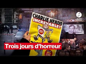 Charlie Hebdo : le récit des attentats de janvier 2015