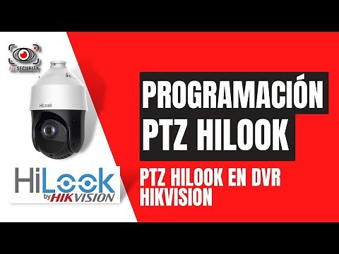 CONFIGURACION PTZ HIKVISION / HiLook TURBO HD COAXITRON Patterns