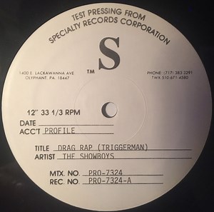 The Showboys - Drag Rap (Trigger Man)