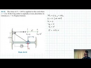 14–11 Kinetics of a Particle: Work and Energy (Chapter 14: Hibbeler Dynamics) Benam Academy