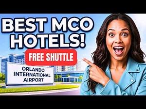 TOP 5 Orlando Hotels Near Orlando International Airport (FREE Shuttle)